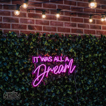  It Was All A Dream Notorious Led Sign - Marvellous Neon