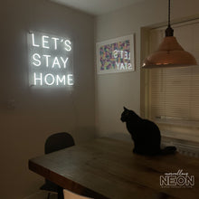 Let'S Stay Home Led Sign - Marvellous Neon
