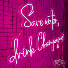  Save Water, Drink Champagne Neon Led Sign - Marvellous Neon