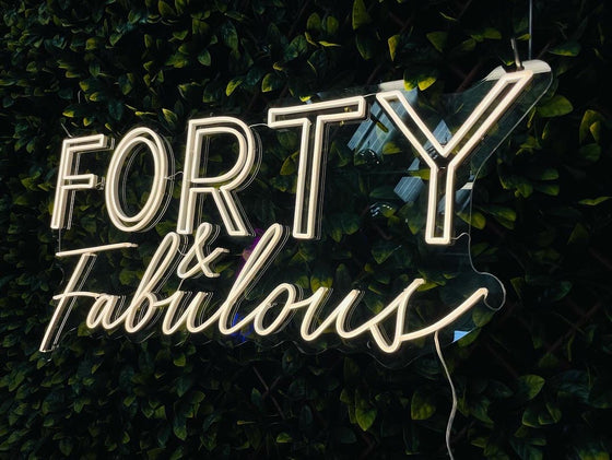 'Forty & Fabulous' Neon Sign Next Day Item - Marvellous Neon