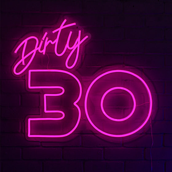 Dirty 30 Led Sign - Marvellous Neon