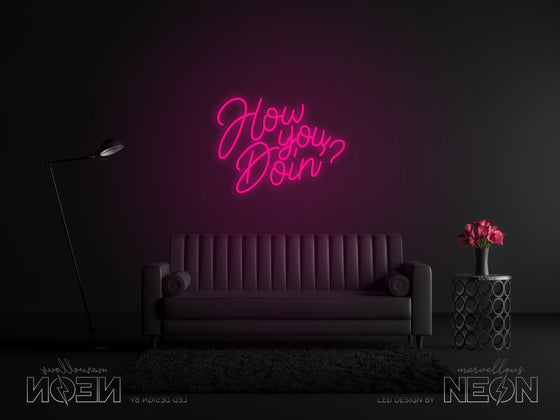 'How You Doin?' Neon Sign - Marvellous Neon