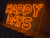 Happy Days Led Sign - Marvellous Neon