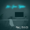 'Let's Game Together' Single Line - Gaming Neon Sign - Marvellous Neon