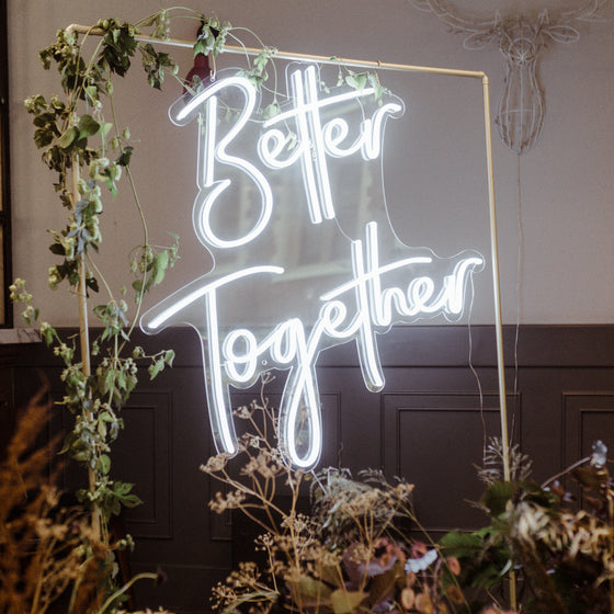 Better Together Led Sign - Marvellous Neon